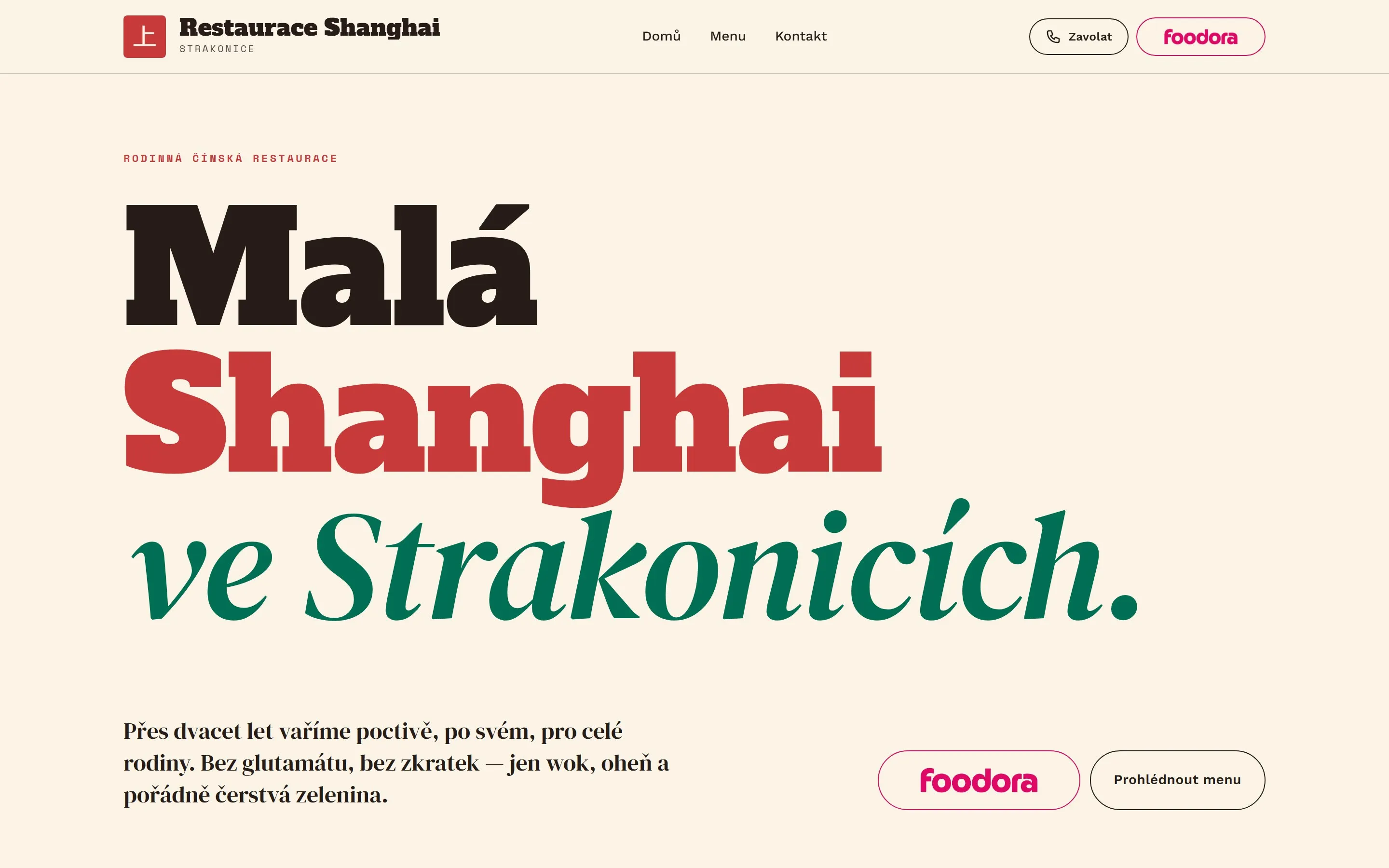The Restaurace Shanghai home page — a large headline reading „Malá Shanghai ve Strakonicích" on a cream background, with links to the menu, the phone number and Foodora ordering in the header.